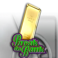 Break Da Bank